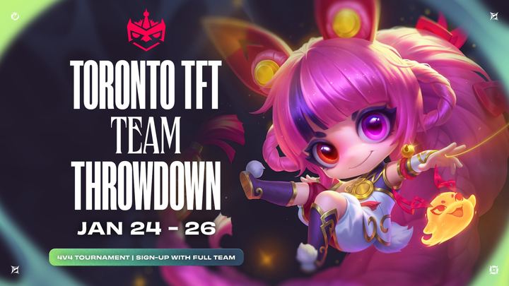 The Team Throwdown key art: Toronto TFT Team Throwdown, January 24 to 26, a 4v4 tournament with sign-ups as full teams, beside a Little Legend